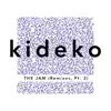 Kideko - The Jam (Remixes, Pt. 2) - Single